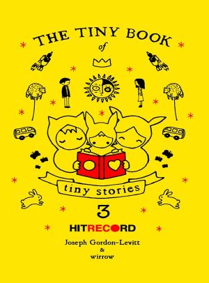 [The Tiny Book of Tiny Stories 01] • The Tiny Book of Tiny Stories · Volume 3